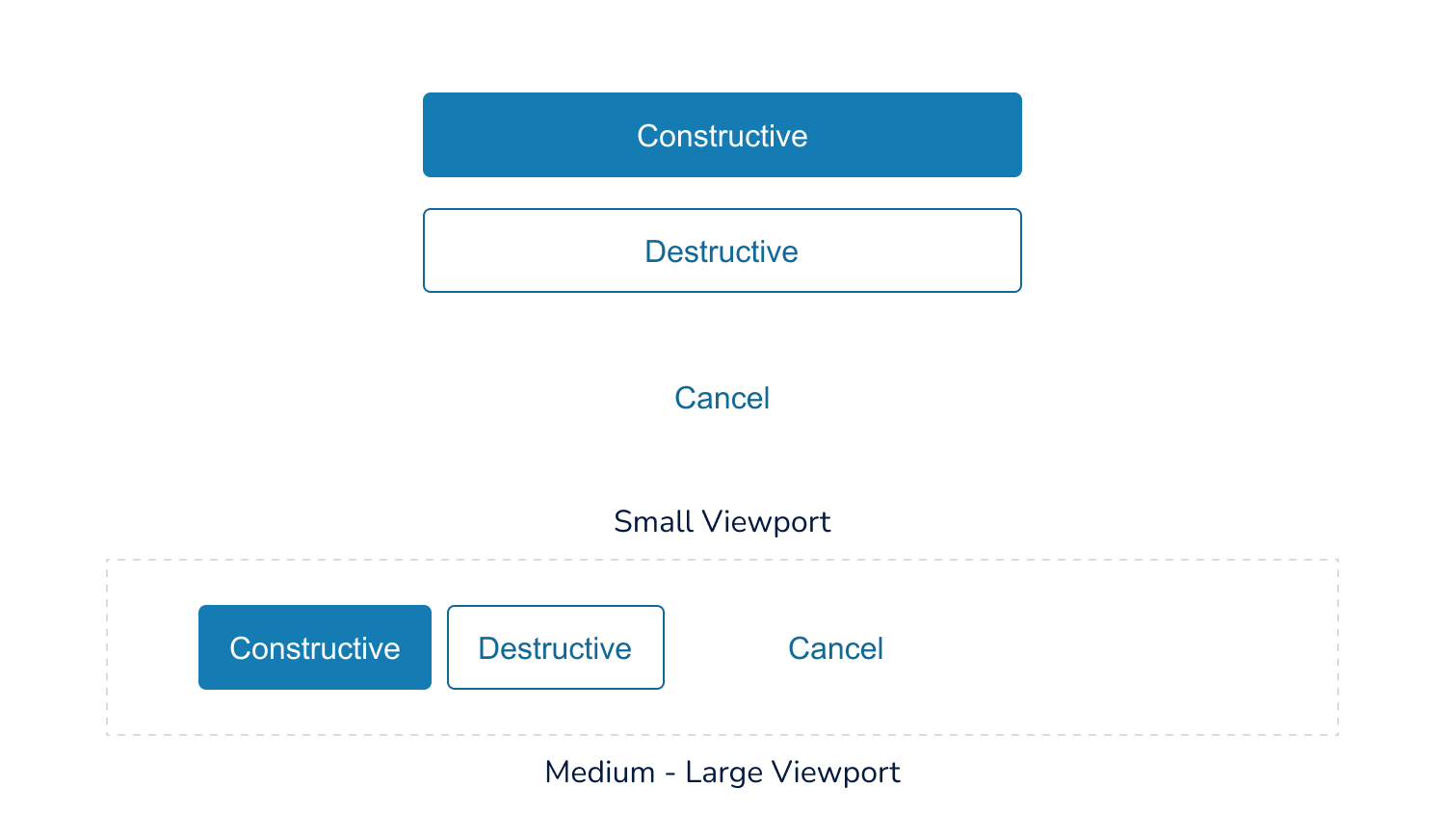 Primary, secondary and tertiary buttons are stacked vertically and horizontally
