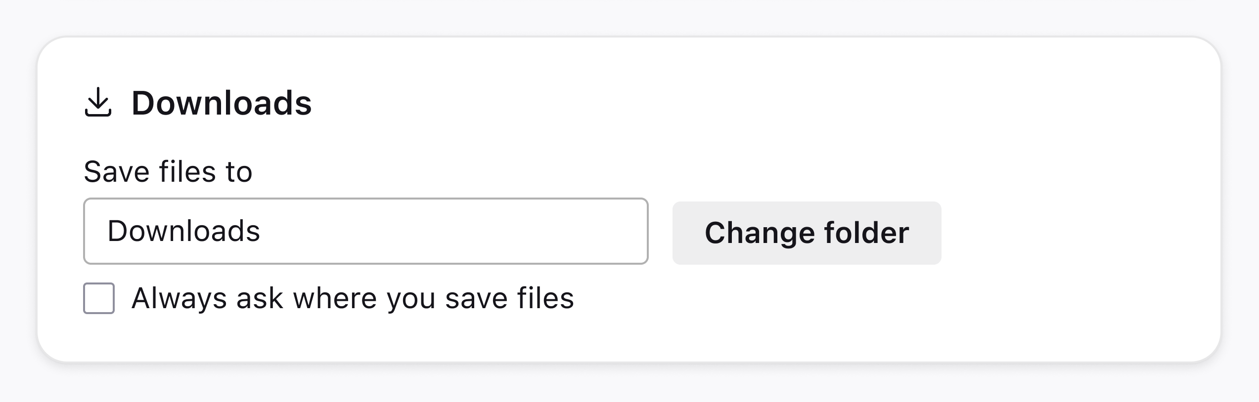 Downloads settings' header includes a download icon