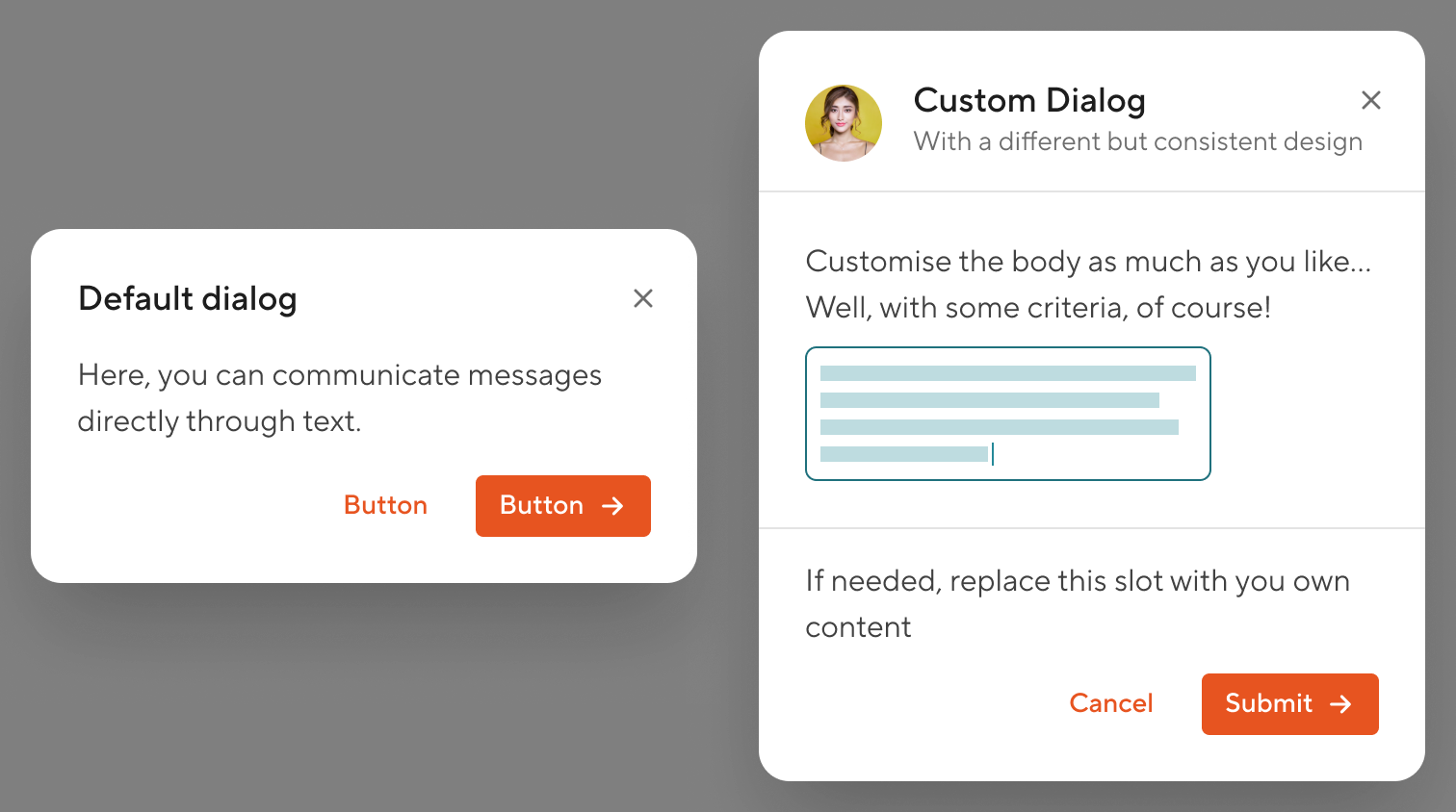 Deafult implementation | Custom implementation with slots