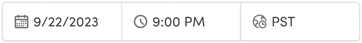 Type=Date + Time +Tz (combined), Style=Input, Status=Filled