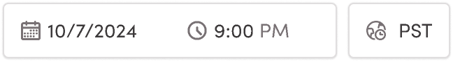Type=Date/Time/Tz (split), Style=Input, Status=Filled