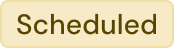 variant=Scheduled