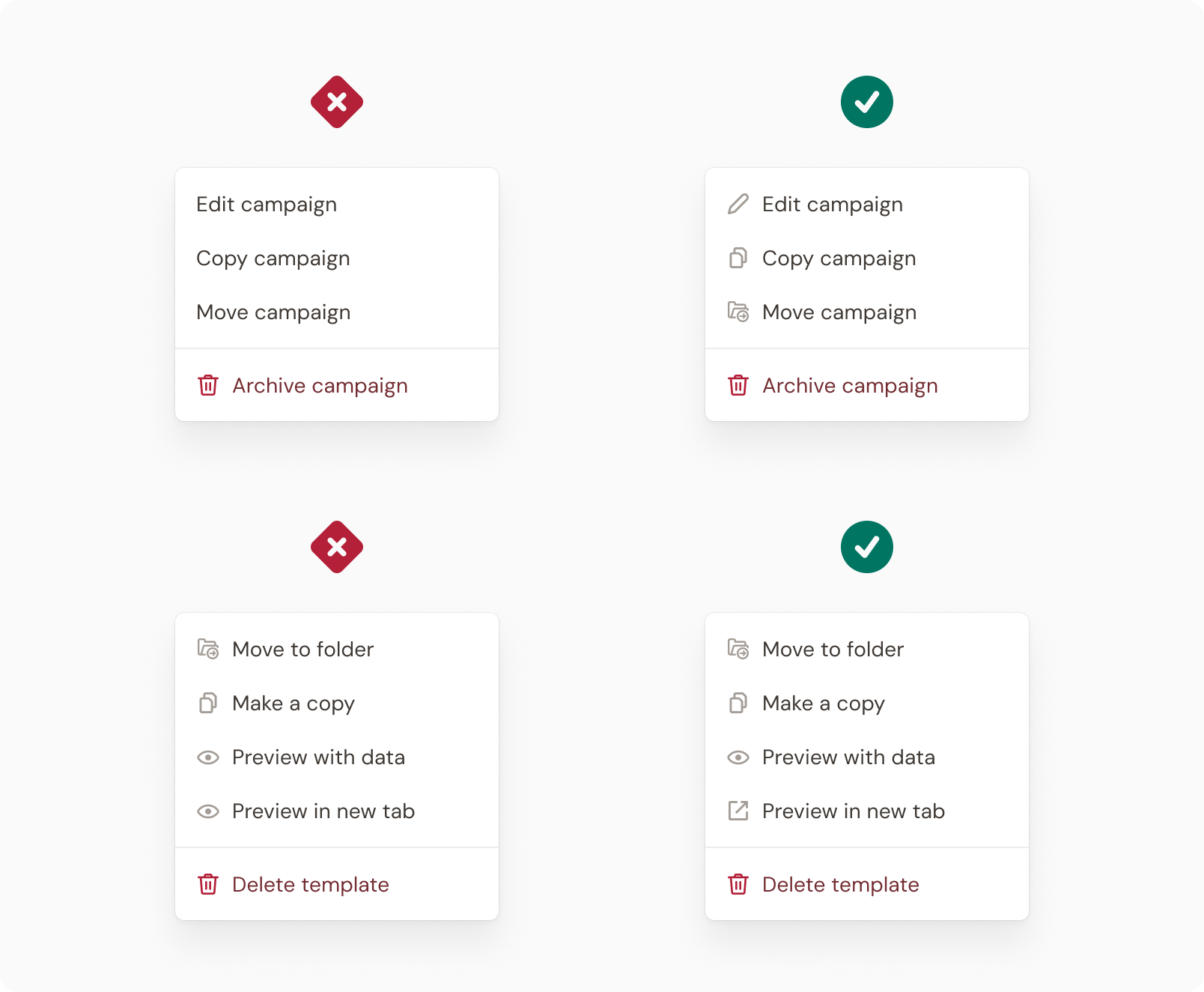 If using icons, use in all menu items
