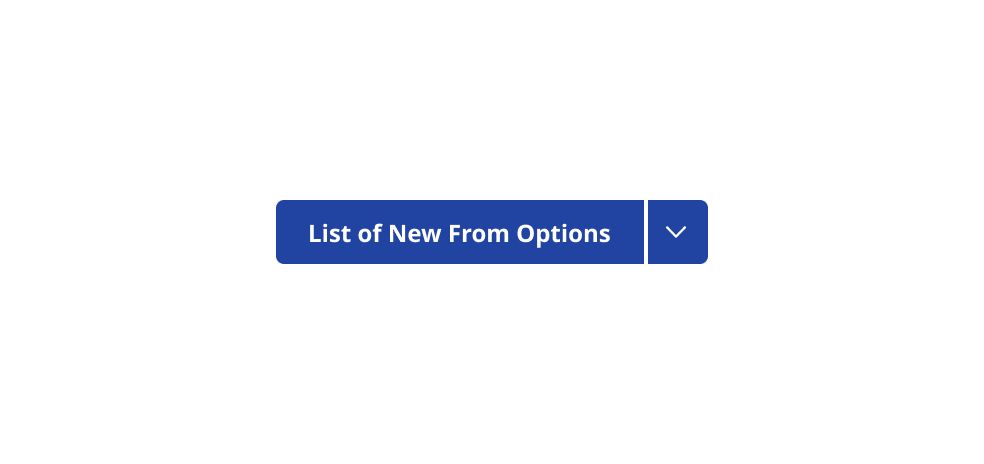An action button stating 'List of new form options'.