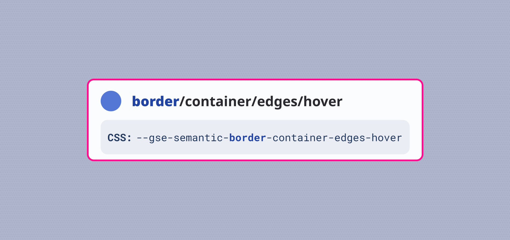 Border colors will always have border at the start of their name