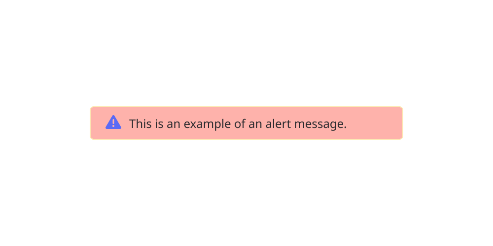 Alert message with adjusted colour and icon. 