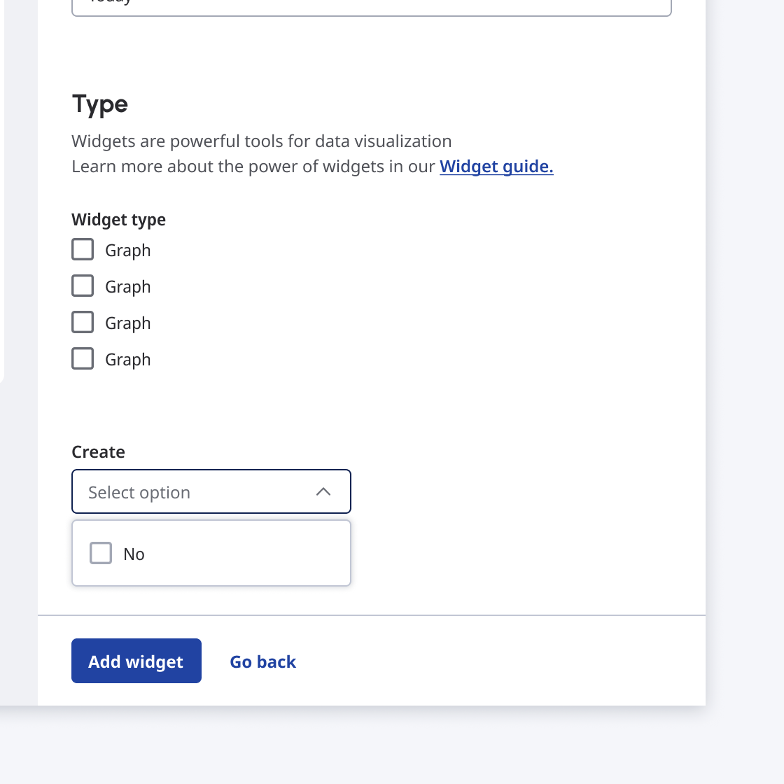 Form section for selecting widget type with multiple of the same checkbox options and a create dropdown with only one option.
