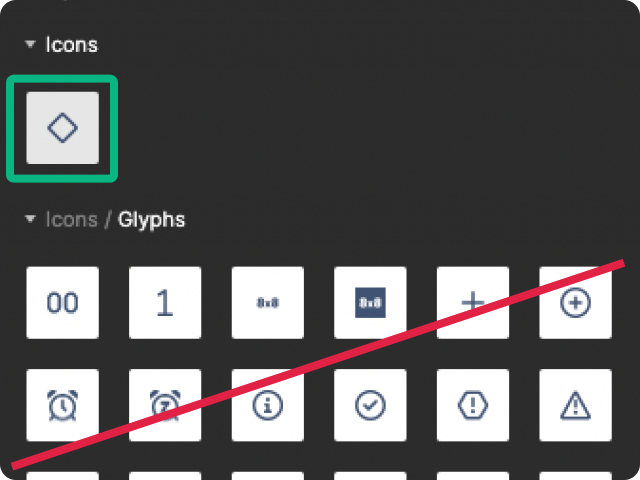 1. Drag the Icon component under the Icons accordion instead of pulling samples from the Glyphs repository.