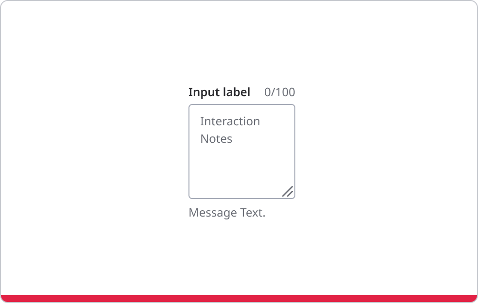 Text area with ghost text stating 'Interaction notes'