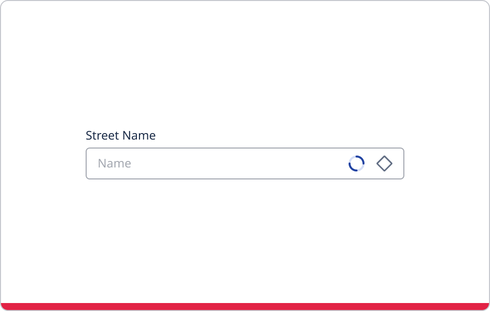 Text field labelled street name with ghost text stating 'name'.