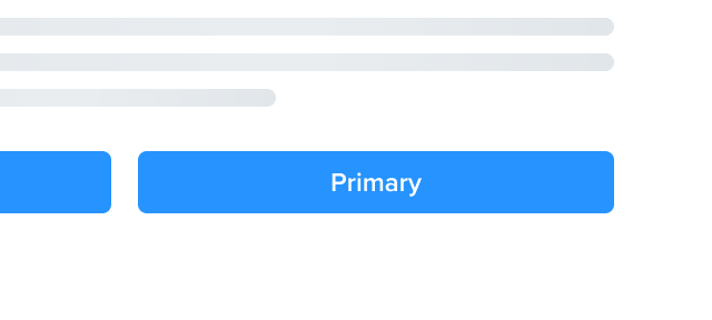 🚫  Don't use filled buttons next to each other, especially when the actions are not on the same priority level.