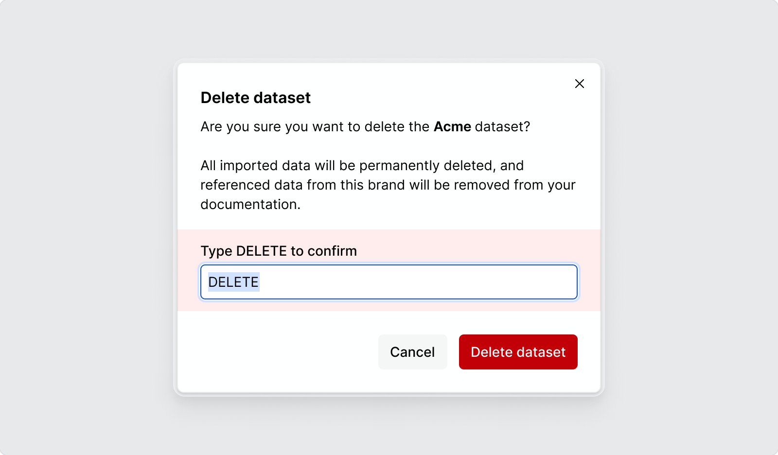 Deleting a dataset requires confirmation.