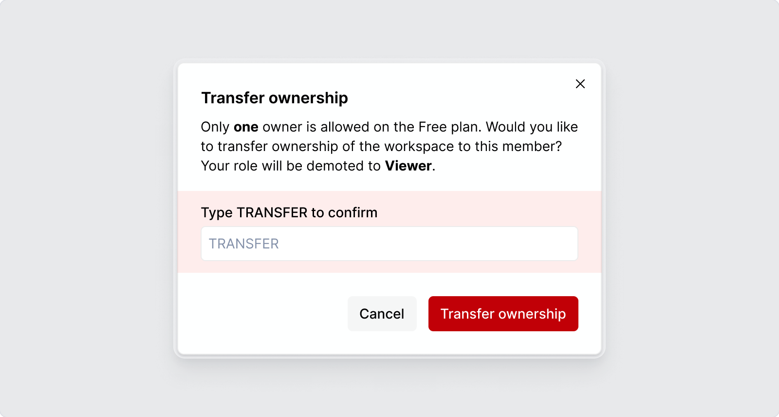 Team Settings / Transfer ownership (Free)