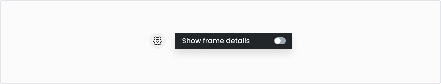 Hiding frame details.